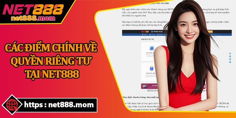 Các Điểm Chính Về Quyền Riêng Tư Tại Net888