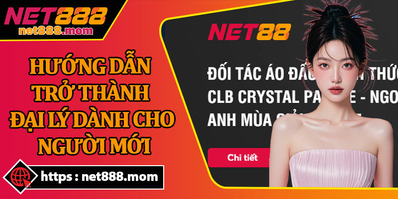Hướng Dẫn Trở Thành Đại Lý Dành Cho Người Mới